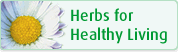 Herbs for Healthy Living